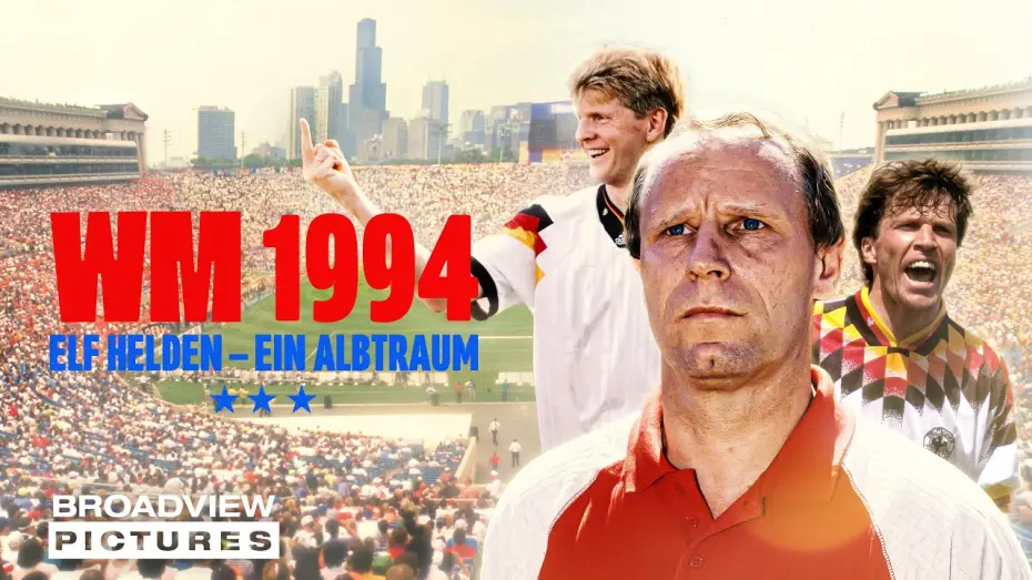Video for the series WM 1994 - Elf Helden, ein Albtraum — ELF HELDEN – EIN ALBTRAUM | offizieller Trailer | BROADVIEW