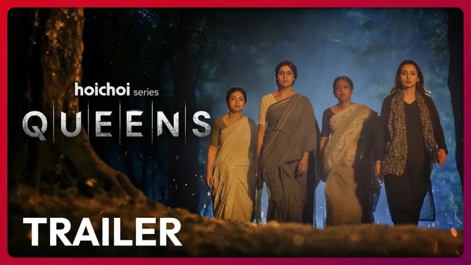 Video for the series Queens — Official Trailer - Queens | Mimi Chakraborty | Nirjhar Mitra | 12 JUN | hoichoi
