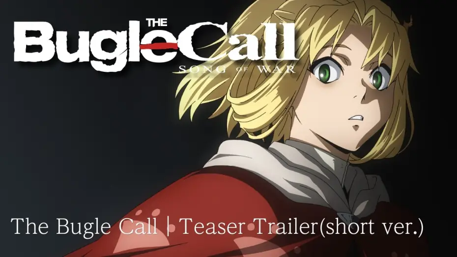 Video for the series The Bugle Call — Teaser Trailer(short ver.)