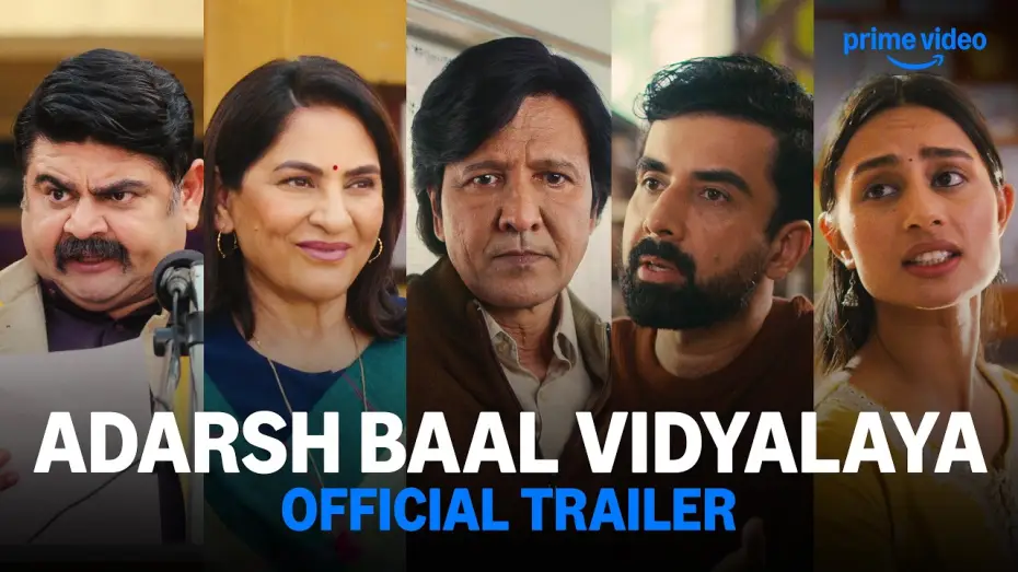 Video for the series Adarsh Baal Vidyalaya — Official Trailer