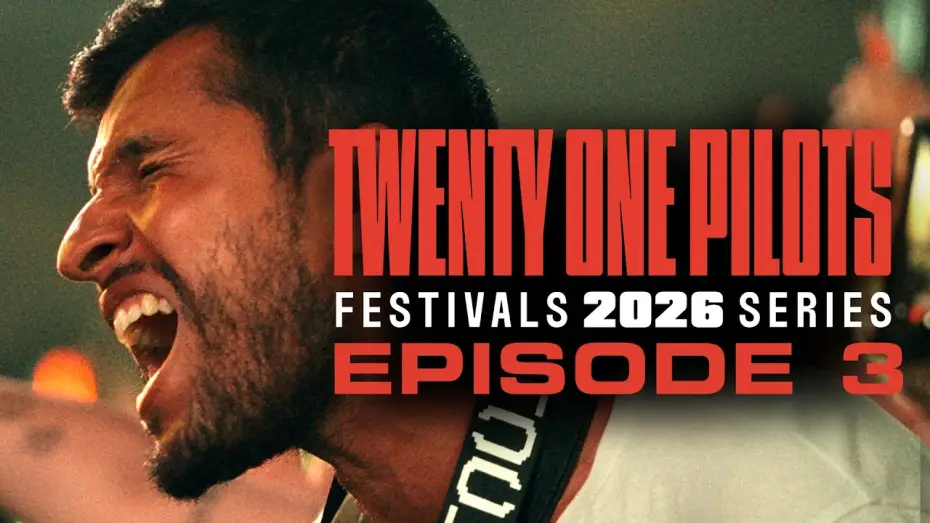 Video for the series Twenty One Pilots: Festivals 2026 Series — Twenty One Pilots - Festivals 2026 Series: Episode 3