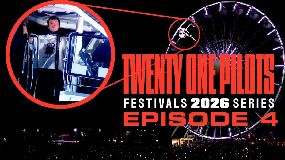 Video for the series Twenty One Pilots: Festivals 2026 Series — Twenty One Pilots - Festivals 2026 Series: Episode 4