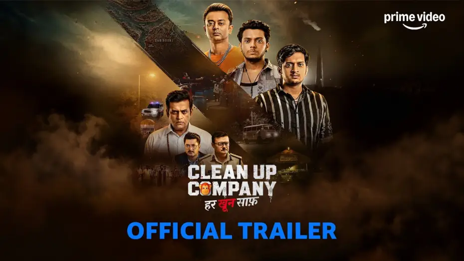 Video for the series Clean Up Company — Clean Up Company – Trailer | Amey Wagh, Vishal Jethwa, Ajitesh Gupta, Ravi Kishan | Prime Video