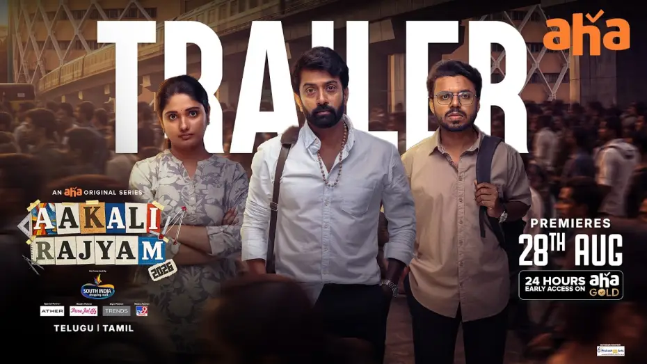 Video for the series Aakali Rajyam — AAKALI RAJYAM 2026 Trailer | Vikas Vasishta | Geet Sayini | Rajesh Khanna | Premieres 28th August
