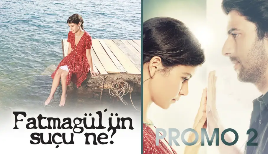 Video for the series What is Fatmagul's Fault? — Fatmagülün Suçu Ne? Promo 2