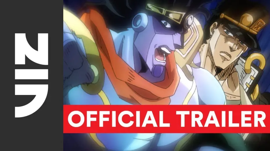 Video for the series JoJo's Bizarre Adventure — JoJo’s Bizarre Adventure, Set 3: Stardust Crusaders - Official English Trailer