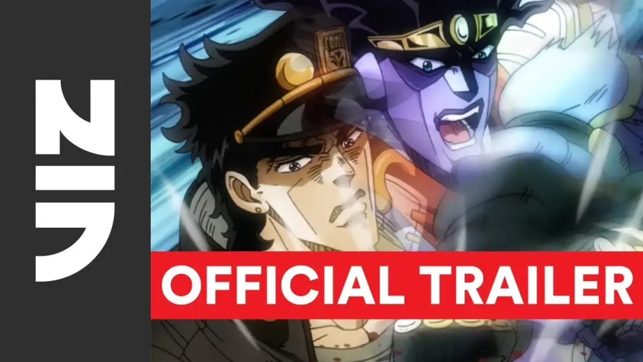 Video for the series JoJo's Bizarre Adventure — Stardust Crusaders — JoJo's Bizarre Adventure, Set 2: Stardust Crusaders - Official English Trailer