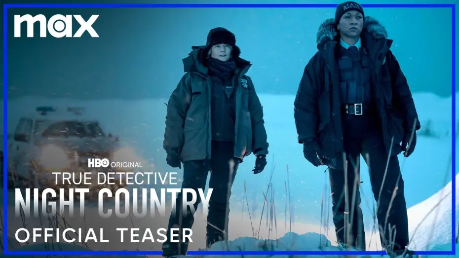 Видео к сериалу True Detective — Night Country Official Teaser