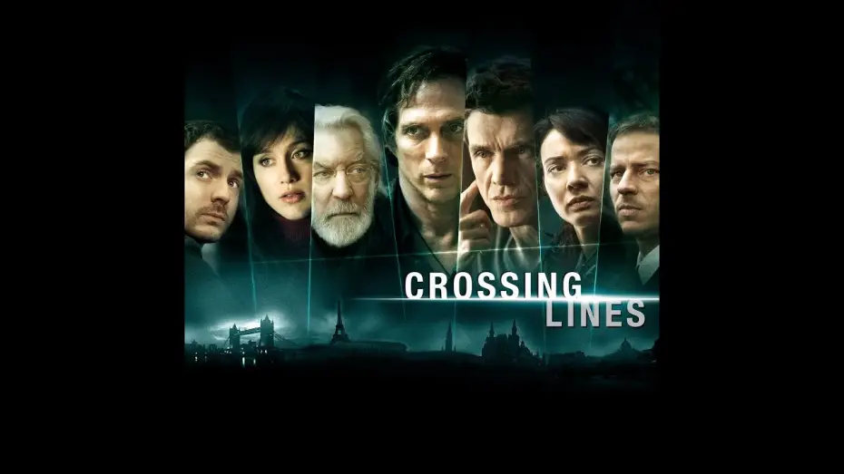 Видео к сериалу Crossing Lines — CROSSING LINES SEASON ONE - OFFICIAL TRAILER