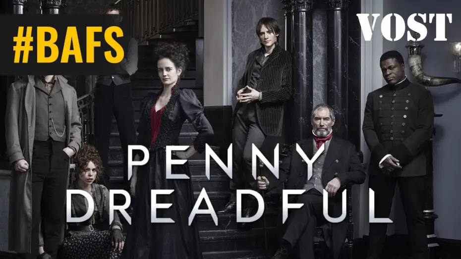 Video for the series Penny Dreadful — Penny Dreadful avec Eva Green - Bande Annonce VOSTFR - 2014