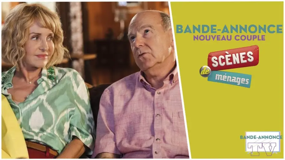 Video for the series Scènes de ménages — Scènes de Ménages : Nouveau Couple - Bande-annonce M6