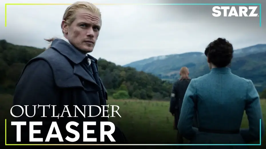 Video for the series Outlander — Season 7 Part 2 Teaser