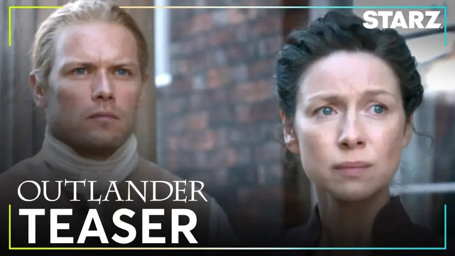 Video for the series Outlander — Season 7, Part 2 Official Teaser
