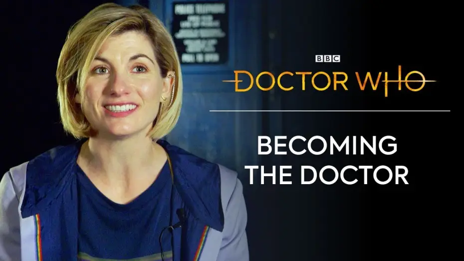 Видео к сериалу Doctor Who — Becoming The Thirteenth Doctor