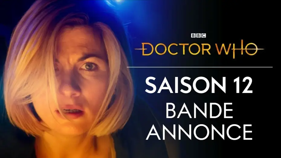 Video for the series Doctor Who — Doctor Who: Saison 12 | Bande-Annonce VF