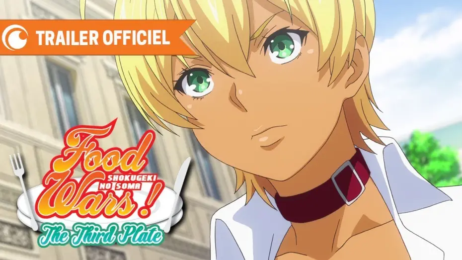 Video for the series Food Wars! Shokugeki no Soma — Food Wars! The Third Plate - Bande Annonce 2 VOST