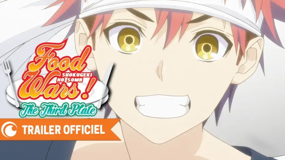 Video for the series Food Wars! Shokugeki no Soma — Food Wars! The Third Plate - Bande Annonce VF