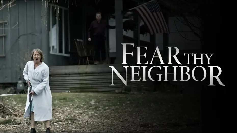Video for the series Fear Thy Neighbor — Fear Thy Neighbor | Season 6 Trailer