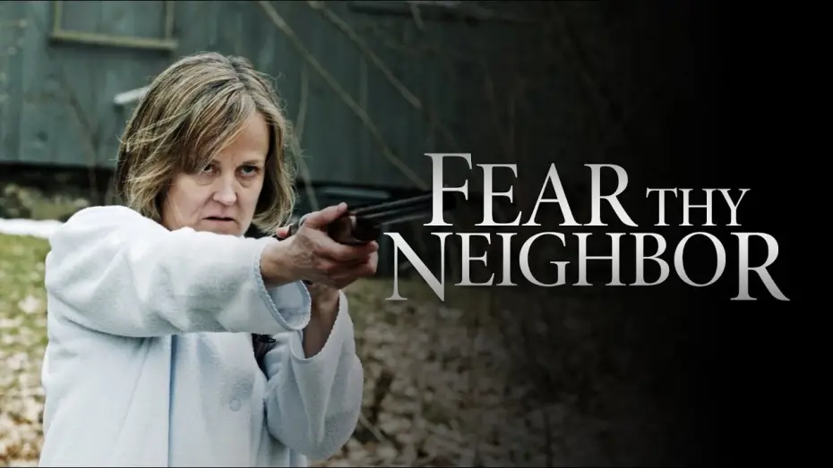 Video for the series Fear Thy Neighbor — FEAR THY NEIGHBOR | Season 6 Episode 1 | A Killer View | Teaser