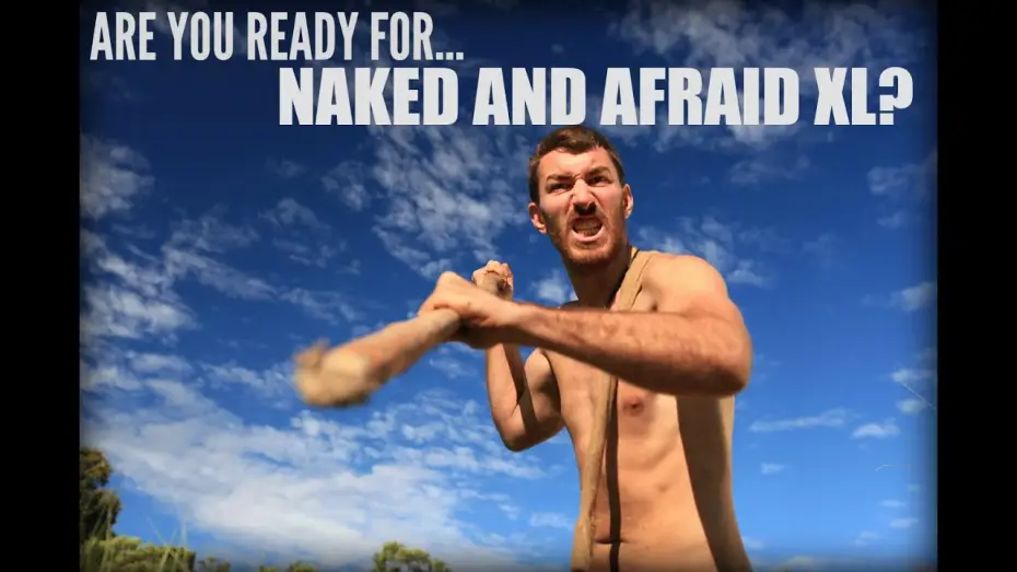 Video for the series Naked and Afraid XL — Naked and Afraid XL Official Trailer