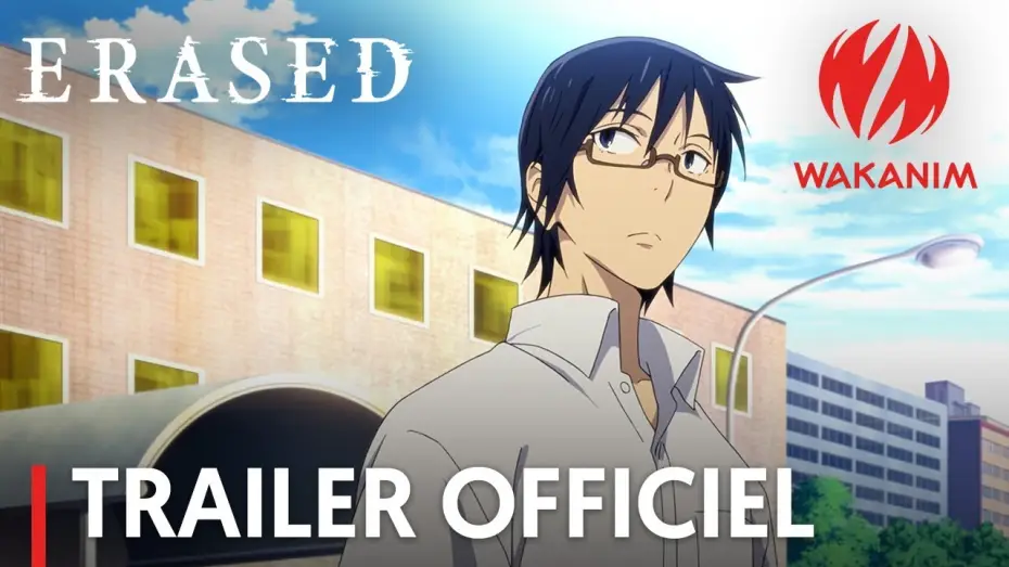 Video for the series ERASED — Erased - Bande Annonce [VO]