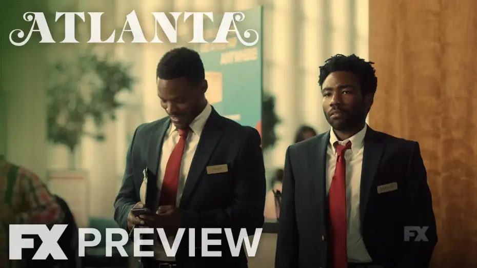 Video for the series Atlanta — Work Promo