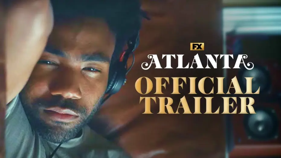 Video for the series Atlanta — Official Legacy Trailer