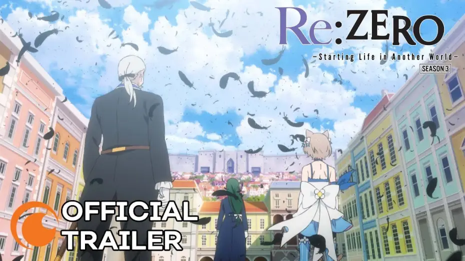 Видео к сериалу Re:ZERO -Starting Life in Another World- — Season 3 Official Trailer