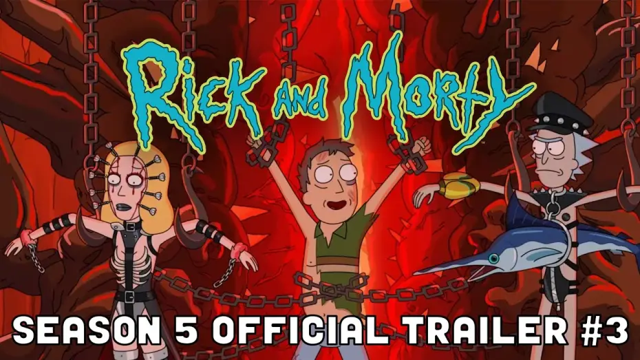 Видео к сериалу Rick and Morty — Season 5 Official Trailer #3