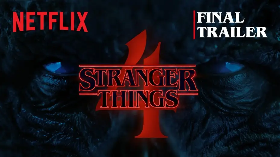 Video for the series Stranger Things — Stranger Things 4 | Volume 1 Final Trailer