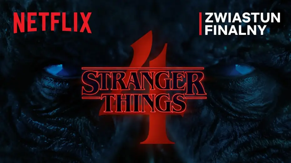 Video for the series Stranger Things — Stranger Things 4 | Zwiastun finalny części 1 | Netflix