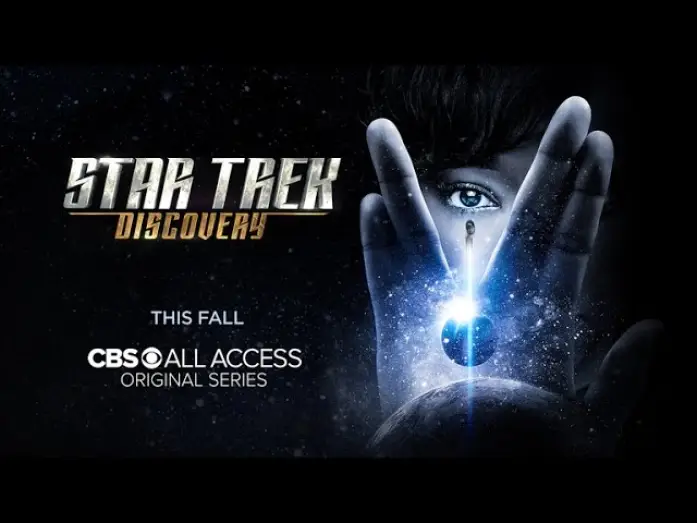 Video for the series Star Trek: Discovery — Star Trek: Discovery - First Look Trailer