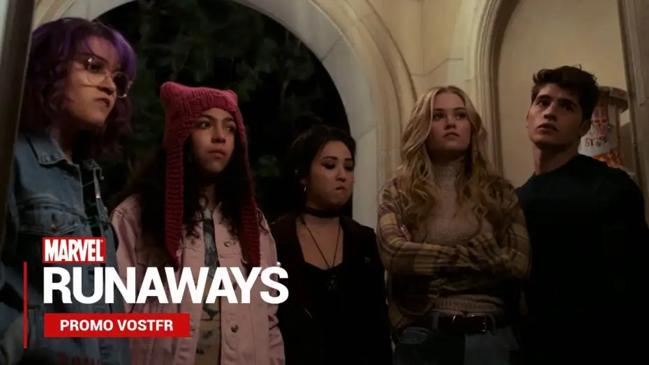Video for the series Marvel's Runaways — MARVEL's Runaways S01 Promo VOSTFR (HD)