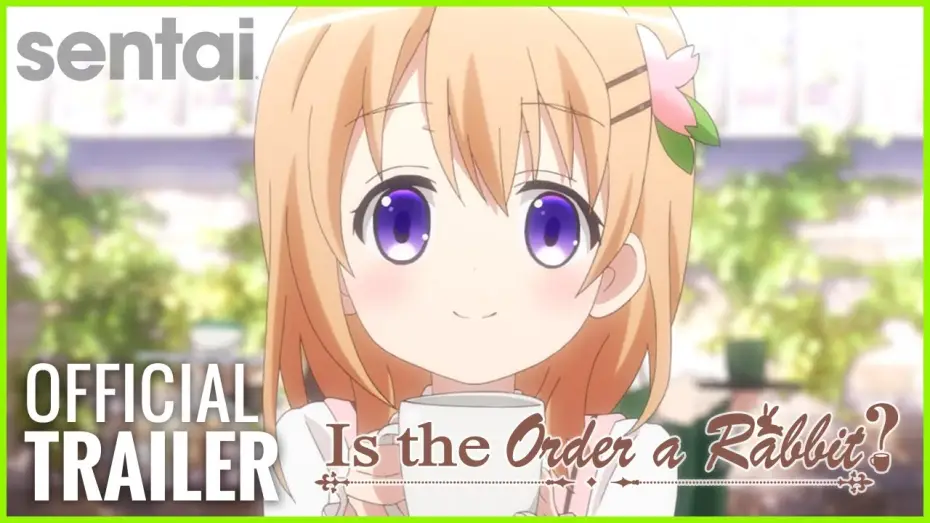 Video for the series Is the Order a Rabbit? — Is the Order a Rabbit? Official Trailer