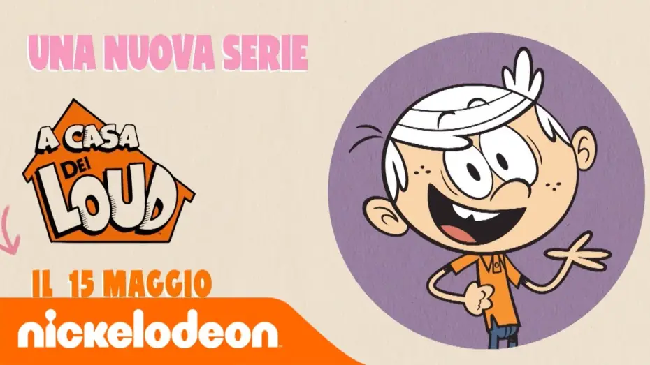 Video for the series The Loud House — A casa dei Loud | Anteprima il 15 maggio | Nickelodeon Italia