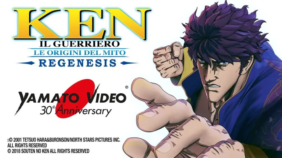 Video for the series Fist of the Blue Sky — KEN IL GUERRIERO - LE ORIGINI DEL MITO: REGENESIS | Yamato Video 30th Anniversary