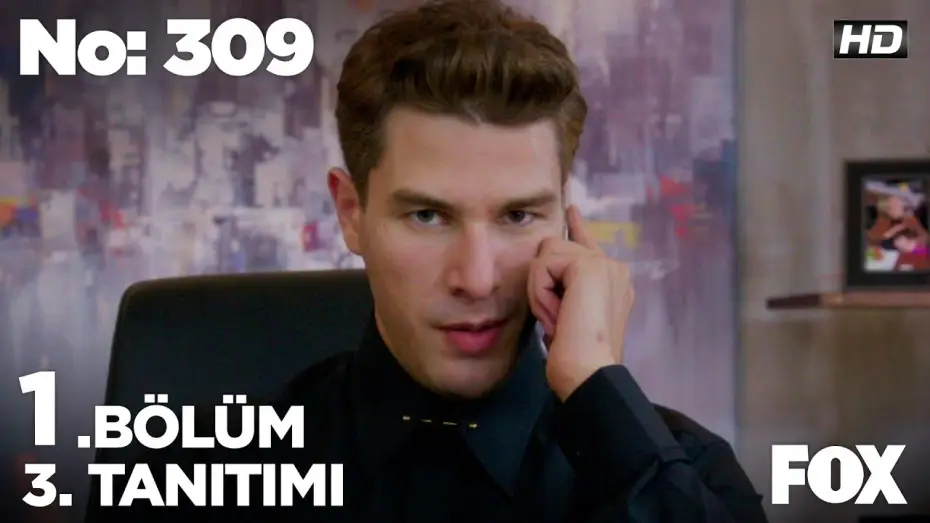 Video for the series No: 309 — No: 309 1. Bölüm 3. Tanıtımı