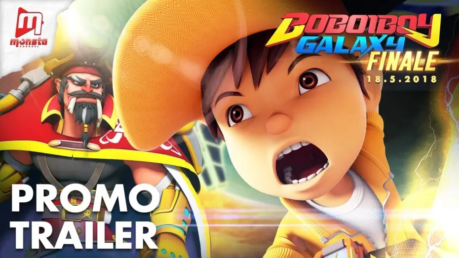 Video for the series BoBoiBoy Galaxy — BoBoiBoy Galaxy - Season 1 Finale PROMO TRAILER (STARTS 18 MAY 2018)