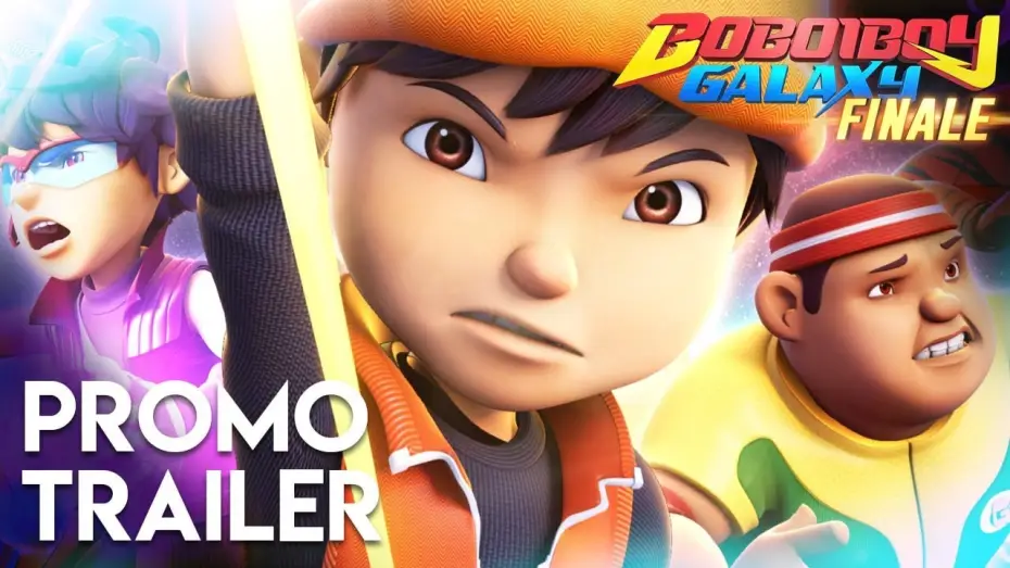 Video for the series BoBoiBoy Galaxy — BoBoiBoy Galaxy - Season 1 Finale NEW PROMO TRAILER (STARTS 17 MAY 2018)