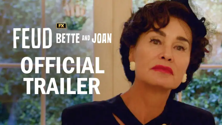 Video for the series FEUD — Feud: Bette & Joan Official Legacy Trailer