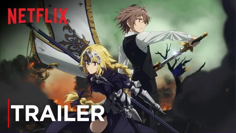 Video for the series Fate/Apocrypha — Fate/Apocrypha | Trailer [HD] | Netflix