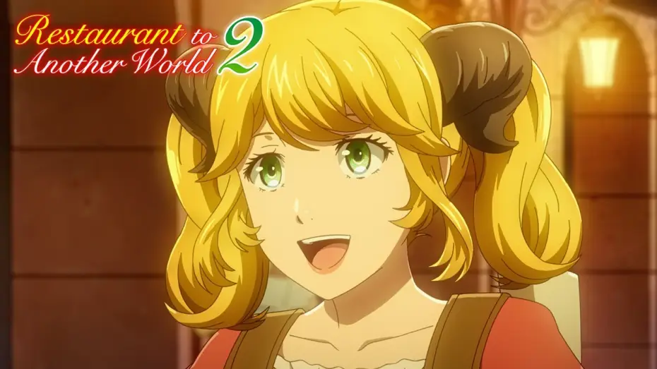 Video for the series Restaurant to Another World — Season 2 - Opening | Onnaji Kimochi