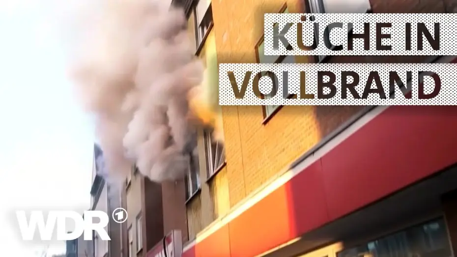 Video for the series Feuer & Flamme — Feuer & Flamme | Wohnungsbrand | WDR