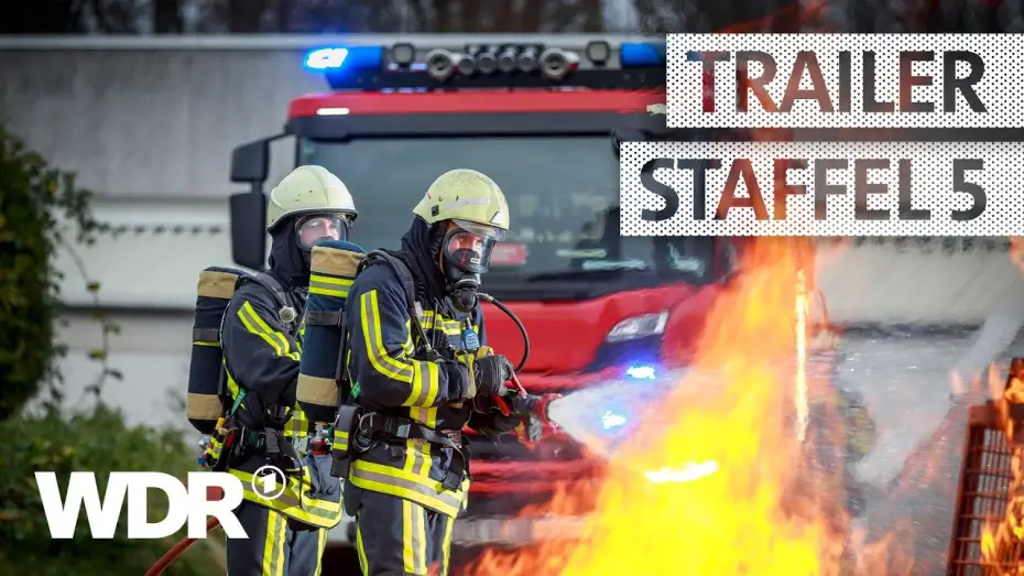 Video for the series Feuer & Flamme — Feuer & Flamme – Trailer Staffel 5 | WDR