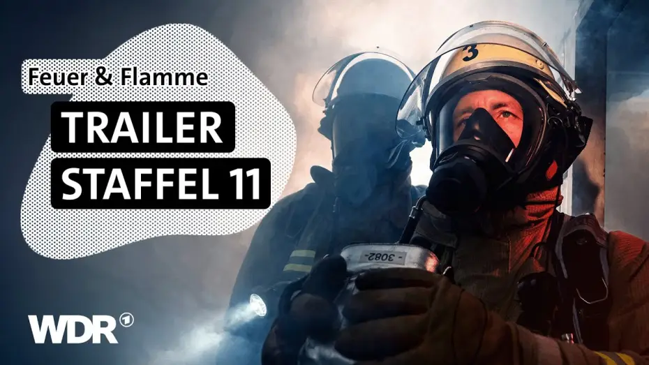 Video for the series Feuer & Flamme — Feuer & Flamme – Trailer Staffel 11 | Feuer & Flamme | WDR
