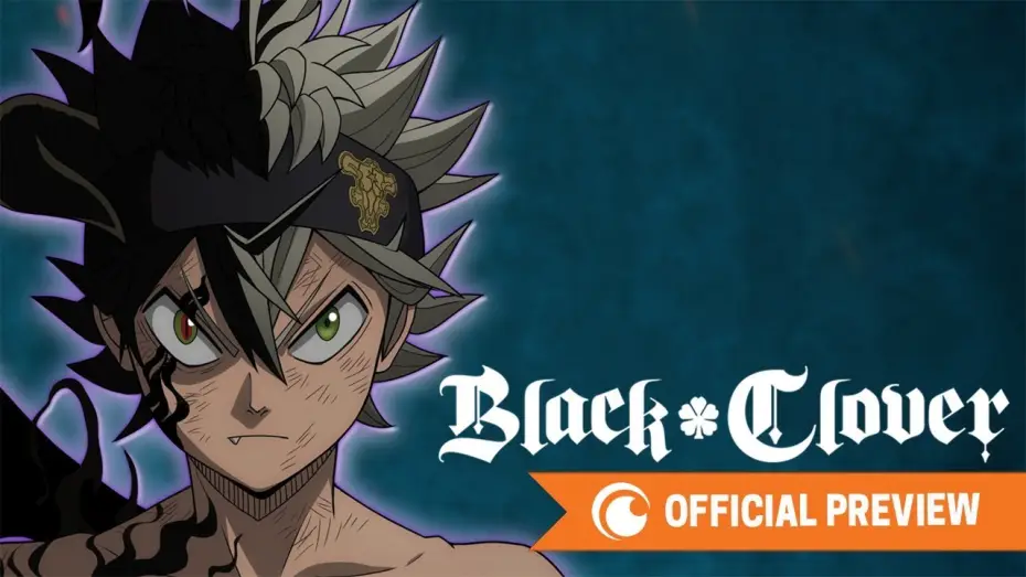 Video for the series Black Clover — Black Clover CONTINUES | OFFICIAL PREVIEW