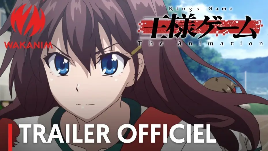 Video for the series King's Game: The Animation — King’s Game "The Animation" - Bande Annonce VOST
