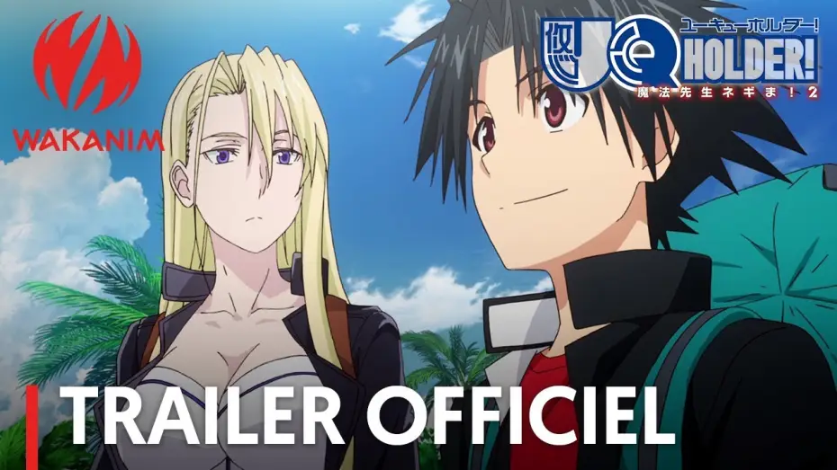 Video for the series UQ Holder! — UQ Holder - Bande Annonce VOST