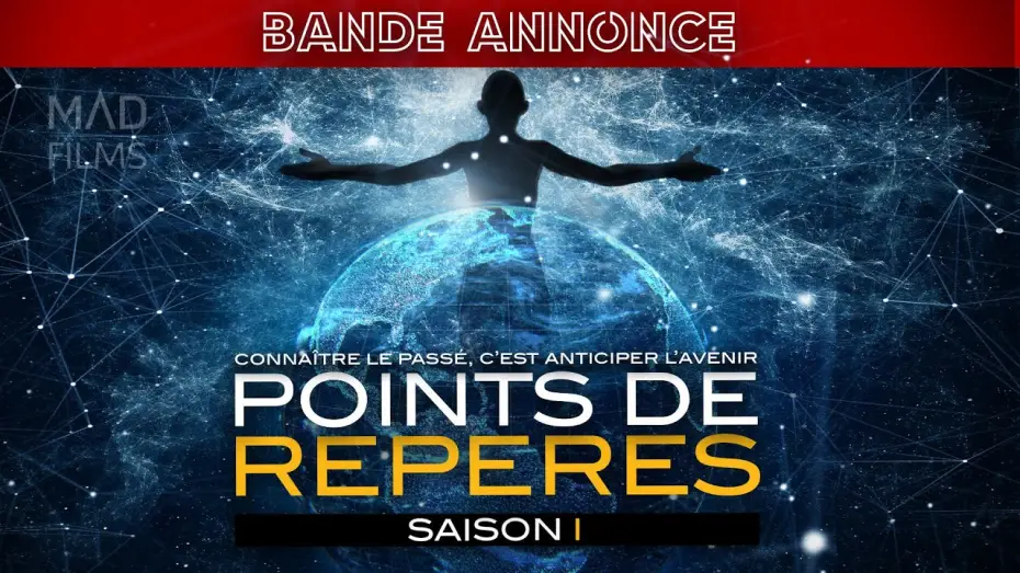 Video for the series Butterfly Effect — Points de Repères - SAISON 1 - TRAILER - VF