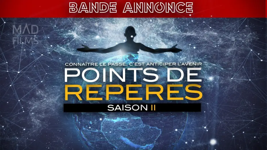 Video for the series Butterfly Effect — Points de Repères - SAISON 2 - TRAILER - VF